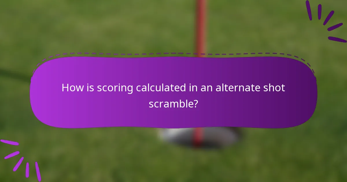 How is scoring calculated in an alternate shot scramble?